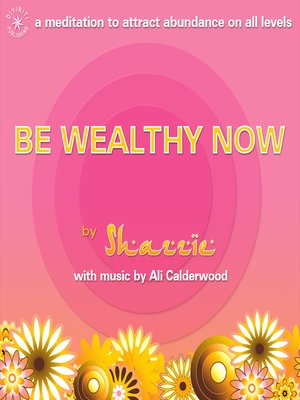 cover image of Be Wealthy Now
